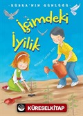 İçimdeki İyilik / Kübra'nın Günlüğü