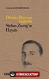 Dünün Dünyası Işığında Stefan Zweig'ın Hayatı
