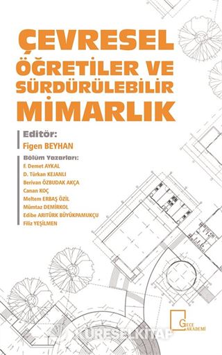 Çevresel Öğretiler ve Sürdürülebilir Mimarlık