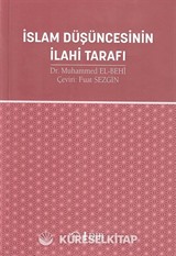 İslam Düşüncesinin İlahi Tarafı