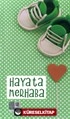 Hayata Merhaba