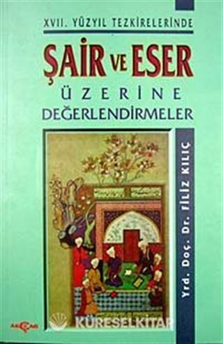 Şair Ve Eser Üzerine Değerlendirme