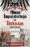 Alman İmparatorluğu ve Türkistan (1910-1920)