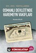 XVI. XVII. Yüzyıllarda Osmanlı Devleti'nde Haremeyn Vakıfları