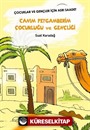 Canım Peygamberim Çocukluğu Ve Gençliği