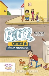 Buz Çetesi 3 / Kiraza Asılan Ayna