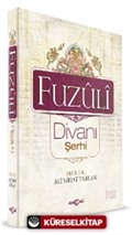 Fuzuli Divanı Şerhi