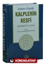 Kalplerin Keşfi Mükaşefetü'l-Kulub Tercümesi (Tam Metin, Tahriçli)