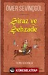 Şiraz ve Şehzade