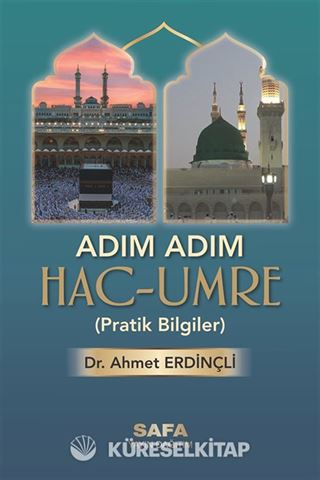 Adım Adım Hac ve Umre