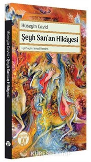 Şeyh San'an Hikayesi