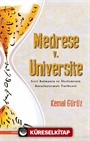 Medrese V. Üniversite