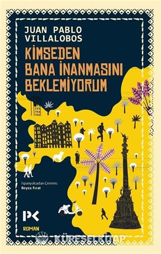 Kimseden Bana İnanmasını Beklemiyorum