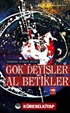 Gök Deyişler Al Betikler