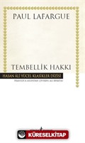 Tembellik Hakkı