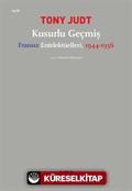 Kusurlu Geçmiş Fransız Entelektüelleri (1944-1956)