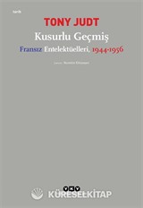 Kusurlu Geçmiş Fransız Entelektüelleri (1944-1956)