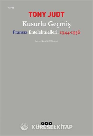 Kusurlu Geçmiş Fransız Entelektüelleri (1944-1956)