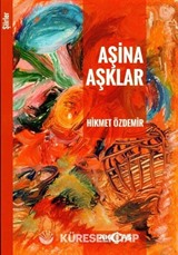 Aşina Aşklar