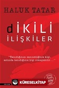 Dikili İlişkiler