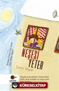 Neşesi Yeter