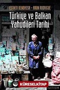 Türkiye ve Balkan Yahudileri Tarihi