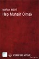 Hep Muhalif Olmak