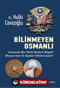 Bilinmeyen Osmanlı