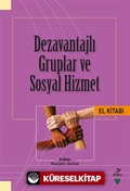 Dezavantajlı Gruplar ve Sosyal Hizmet El Kitabı