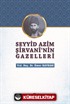 Seyyid Azim Şirvani'nin Gazelleri