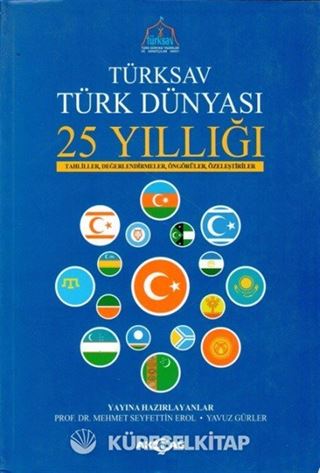 Türksav Türk Dünyası 25 Yıllığı