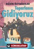 Toparlanın Gidiyoruz