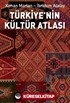 Türkiye'nin Kültür Atlası