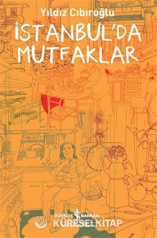 İstanbul'da Mutfaklar