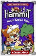 Hammit 19. Kitap Hırçın Kaplan Tigra