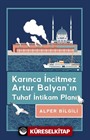 Karınca İncitmez Artur Balyan'ın Tuhaf İntikam Planı