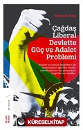 Çağdaş Liberal Devlette Güç ve Adalet Problemi