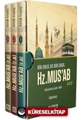 Bir Okul Bir Ekol Hz.Musab (3 Kitap)