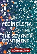 Yedinci Kıta - 16. İstanbul Bienali Rehberi