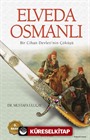 Elveda Osmanlı