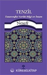 Tenzil Tasavvufta Varlık, Bilgi Ve İnsan