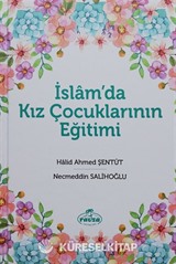 İslam'da Kız Çocuklarının Eğitimi