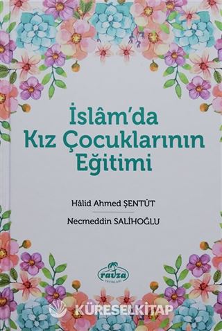 İslam'da Kız Çocuklarının Eğitimi