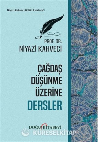Çağdaş Düşünme Üzerine Dersler
