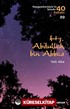 Hz. Abdullah bin Abbas (Peygamberimiz'in İzinde 40 Sahabi 29)
