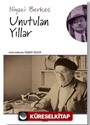 Unutulan Yıllar