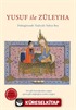 Yusuf ile Züleyha (Günümüz Türkçesiyle - Tam Metin)