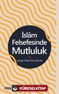 İslam Felsefesinde Mutluluk