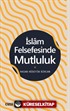 İslam Felsefesinde Mutluluk