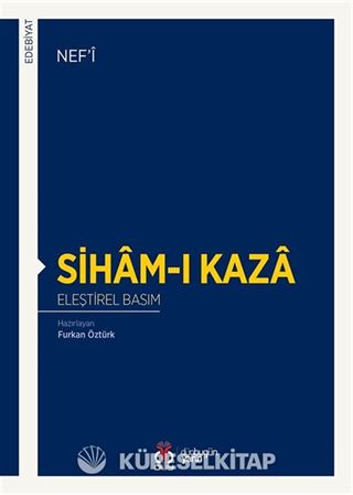 Siham-ı Kaza (Eleştirel Basım)
